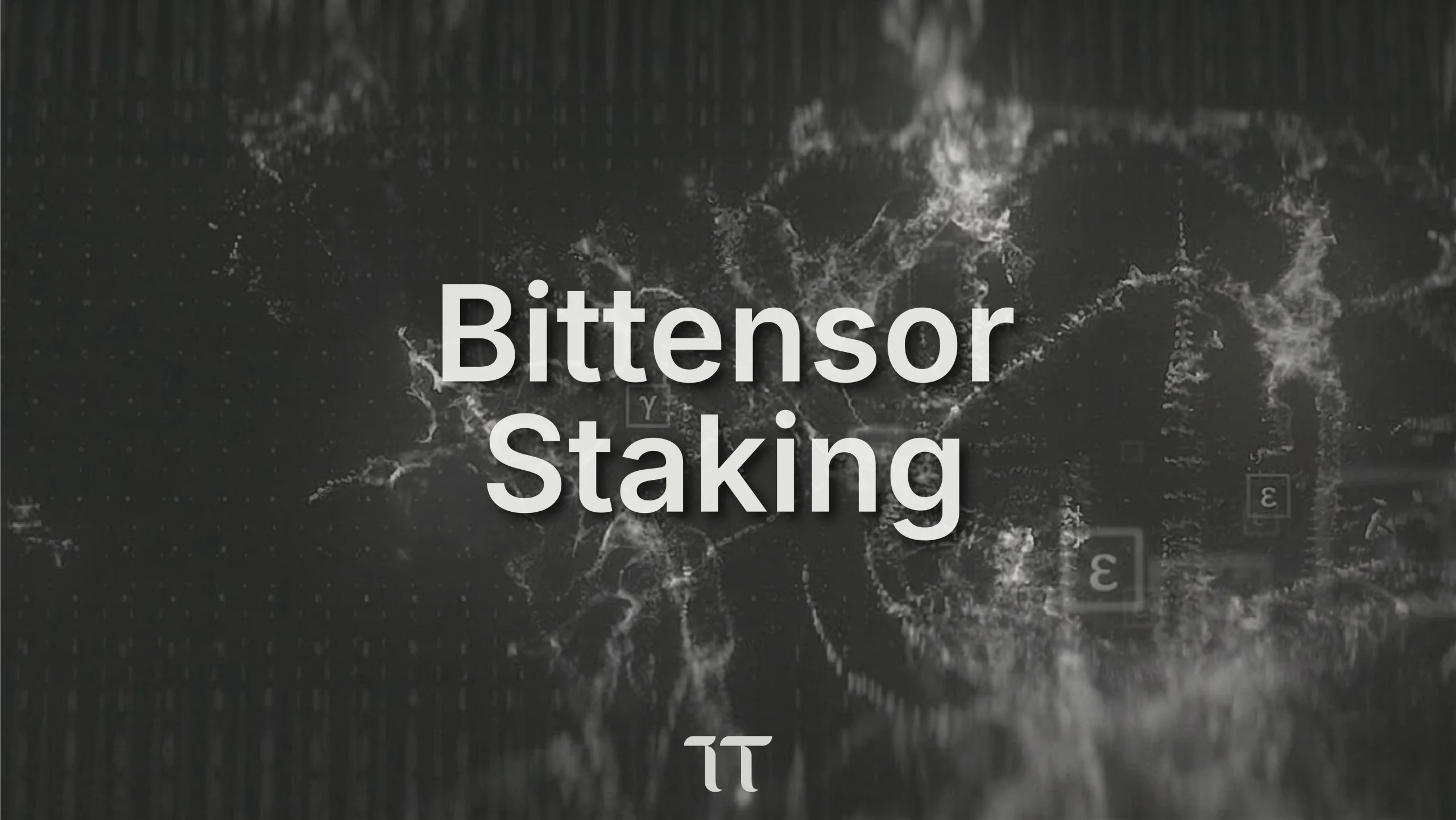 Bittensor Staking